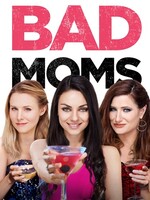 Bad Moms