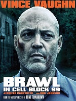 Brawl in Cell Block 99