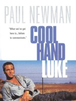 Cool Hand Luke