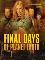 Final Days Of Planet Earth