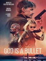 God is a Bullet
