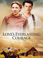 Loves Everlasting Courage