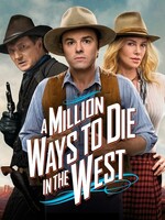 Million Ways To Die In The West