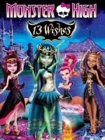 Monster High 13 Wishes