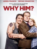 Why Him