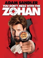 You Dont Mess With The Zohan