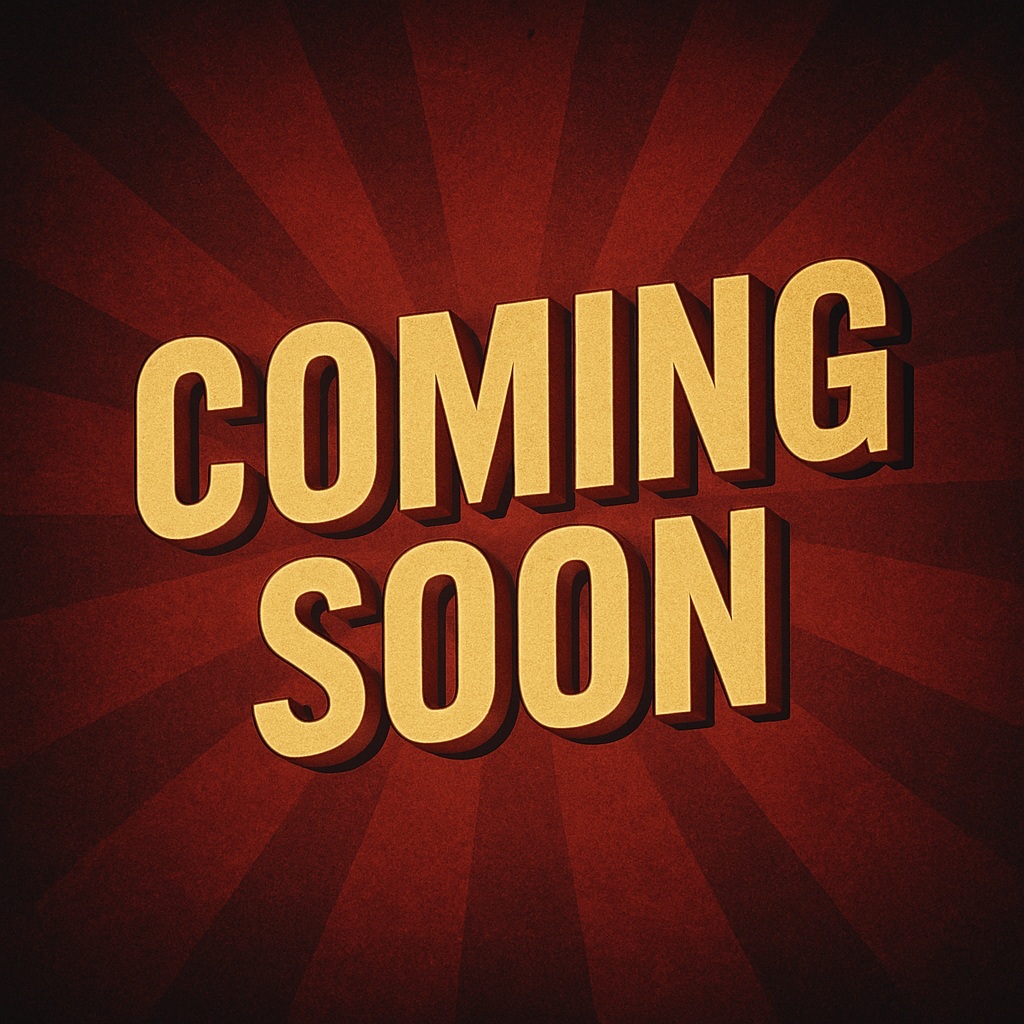 Coming Soon